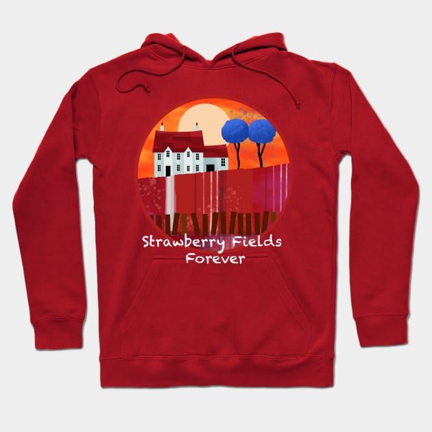 Strawberry Fields Forever Hoodie by Scratch